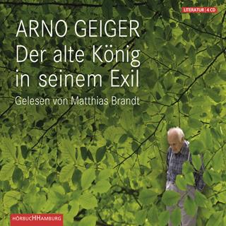 arno geiger der alte könig in seinem exil