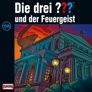 die drei fragezeichen und der feuergeist