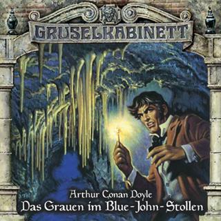gruselkabinett das grauen im blue john stollen