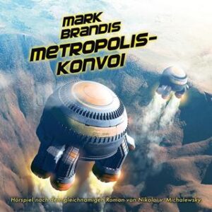 mark brandis metropolis konvoi