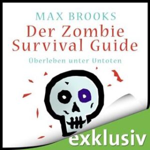 max brooks der zombie survival guide