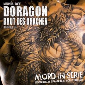 mord in serie doragon brut des drachen