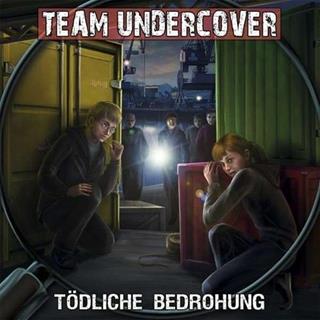 team undercover tödliche bedrohung