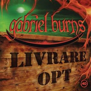 gabriel burns livrare opt
