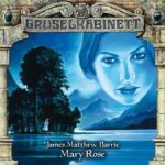 gruselkabinett mary rose