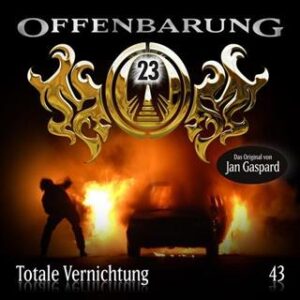 offenbarung 23 totale vernichtung