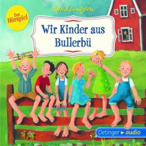 astrid lindgren wir kinder aus bullerbue